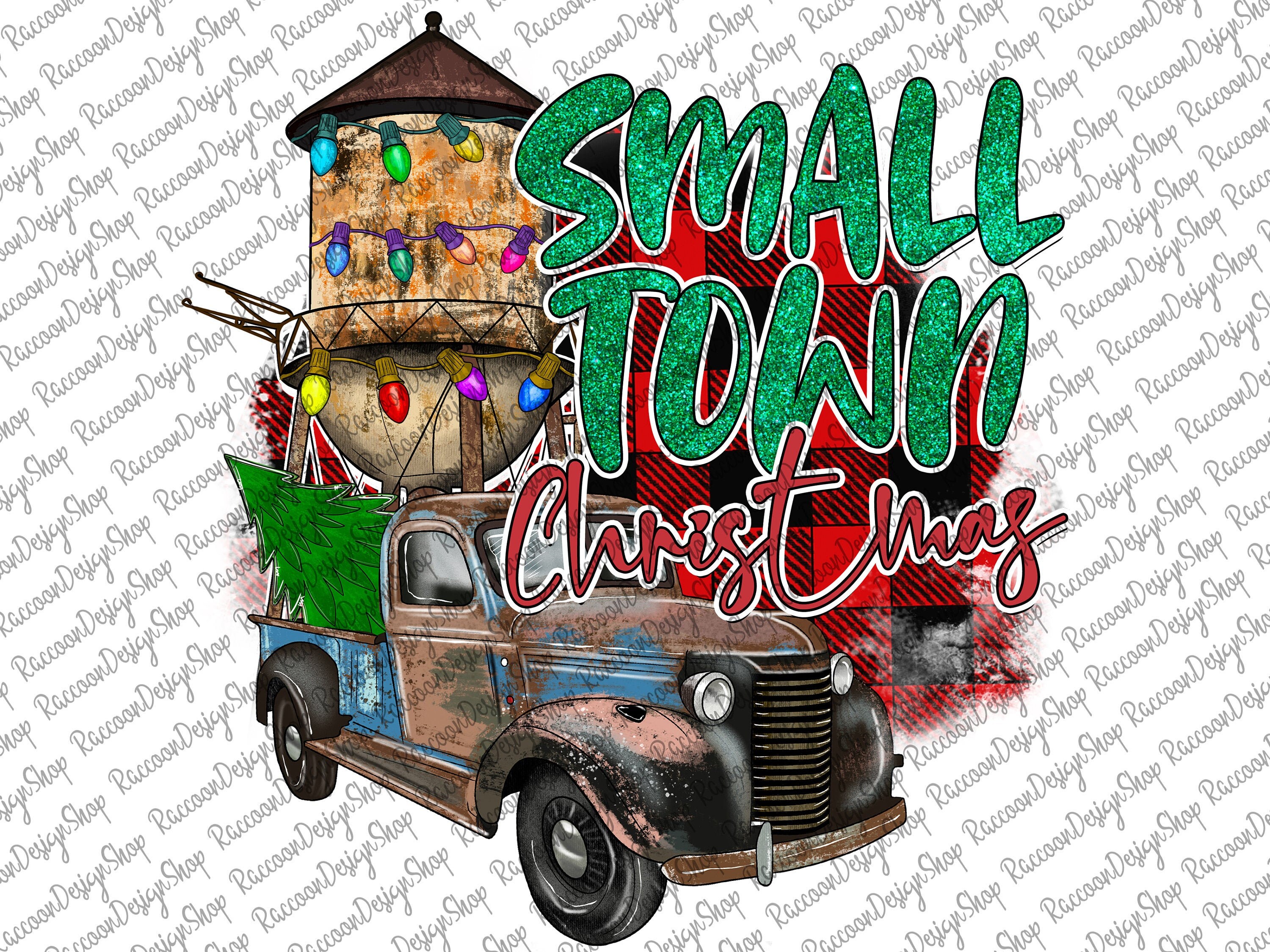 Small Town Christmas Truck Sublimation Designs Downloads, Digital Download ,Sublimation Graphics,Merry Christmas,Red Plaid, Small Town Png