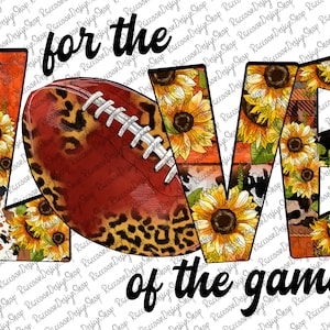 For The Love of the Game Football Sublimation Design PNG, Leopard Football Png, American Football Png, Leopard Football Png, Football