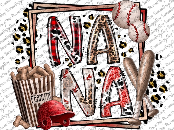 Baseball Nana, Baseball Clipart, Transparent PNG file for sublimation, Baseball Nana Png, Baseball Shirt Design, Nana Baseball png, Baseball