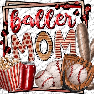 Baller mom Png, Baseball Mom, Baseball Clipart, Transparent PNG file for sublimation,Baseball Mama Png,Baseball Shirt Design,Baseball Design