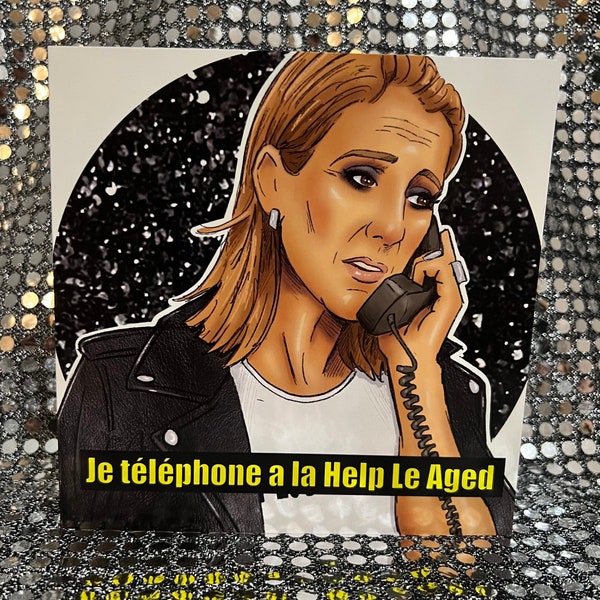 Celine Dion - Je telephone …. - Gay Icons limited edition Birthday Card (Blank inside)