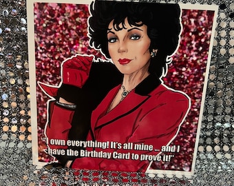 Joan Collins as Alexis Colby in Dynasty - Gay Icons limited edition  Birthday Card (Blank inside)