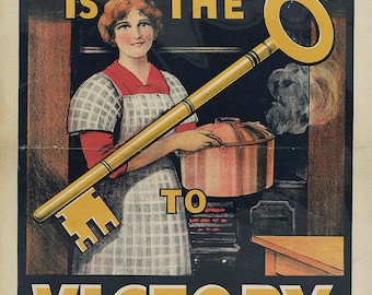 The Kitchen is the Key to Victory - 1914