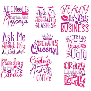 15 Makeup Svg, Beauty Svg, Glam Svg, Diva Svg, Porfume Svg, Glamour Svg, Makeup Quotes Svg, Fashion Svg,  Women Svg Cut Files