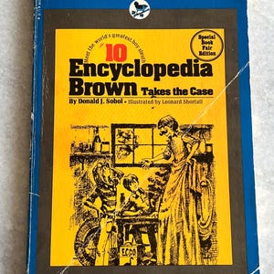 Encyclopedia Brown #10 - Takes the Case - Donald J. Sobol