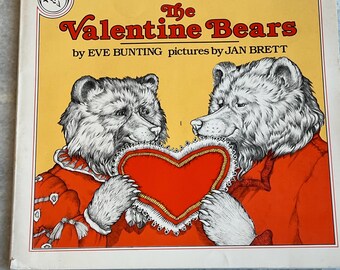 The Valentine Bears - 1983 vintage kids book - Eve Bunting, Jan Brett