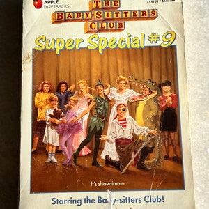 The Baby-Sitters Club Super Special #9 - Starring the Baby-sitters Club! by Ann M. Martin - paperback, 1992