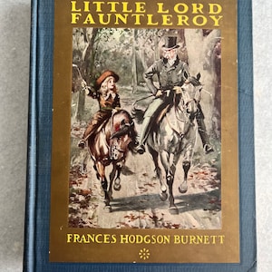 Little Lord Fauntleroy - Frances Hodgson Burnett, 1919 hardcover