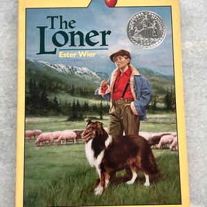 May include: A book cover for "The Loner" by Ester Wier. The cover features a young boy with a dog in a field with sheep. The book is part of the Apple Paperbacks series.
