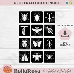 May include: A set of 12 black and white insect silhouette SVG cut files for glitter tattoo stencils. The insects include a ladybug, butterfly, caterpillar, snail, and more.