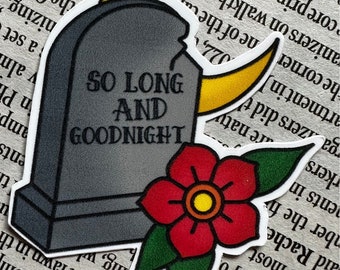 So Long - MCR - Matte Vinyl Sticker - Decal For Laptops, Water Bottles, Phone Case