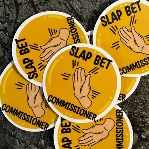 Slap Bet - Cómo conocí a vuestra madre - Pegatina de vinilo mate - Calcomanía para computadoras portátiles, botellas de agua, caja del teléfono