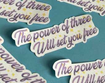 Power Of Three - Charmed Inspired Matte Vinyl Sticker