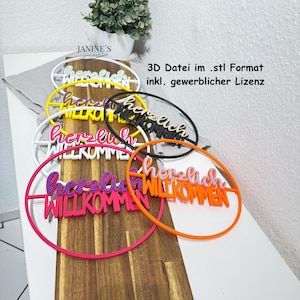 Puede incluir: Una colección de letreros ovalados y coloridos con la frase "Herzlich Willkommen" en una fuente cursiva. Los letreros son de varios colores, incluyendo blanco, amarillo, negro, rosa, morado y naranja. También se ve el texto "3D Datei im .stl Format inkl. gewerblicher Lizenz".