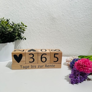 Ruhestand/ Rentencountdown / Rente / Geschenkidee / Urlaub / Würfel Holz / Countdown bis zum Rentenbeginn / Geschenk Rente /
