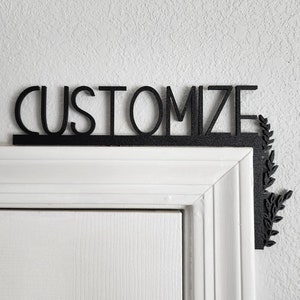 Custom Door Topper | Over The Door Sign | Minimalist | Bathroom Sign | Airbnb Sign | Custom Sign