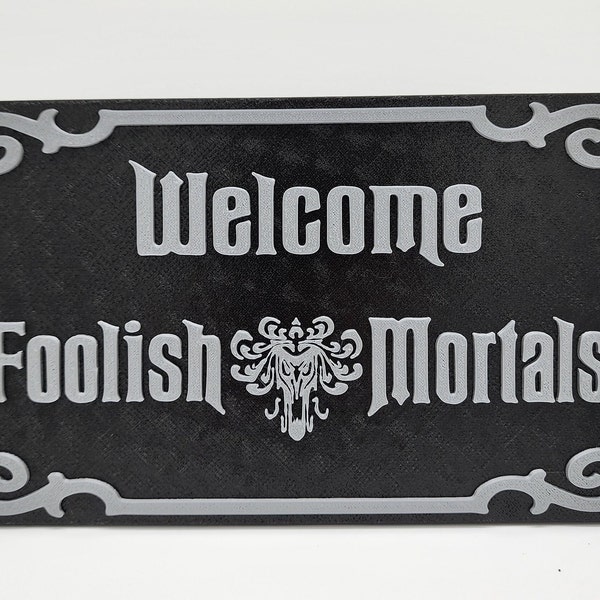 Welcome Foolish Mortals Sign - Etsy