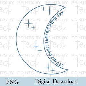 Más grande que mi descarga digital de cielo completo, archivos png de pérdida de embarazo para camisas, diseños de sublimación, archivo digital, diseño de luna y estrellas.