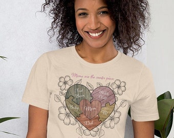 Moms Are The Center Piece To The Family Puzzle Mother’s Day Gift Unisex t-shirt