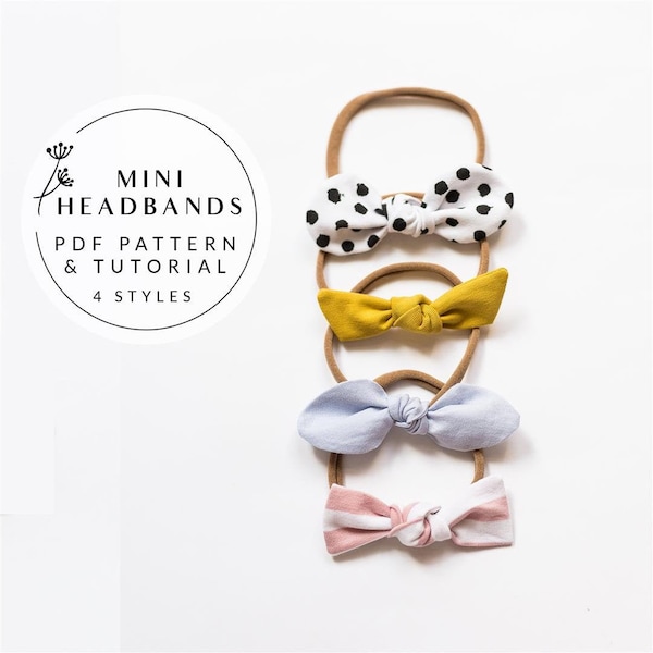 Baby headband pattern 4 styles, Top knot bow, Baby Bow Pattern, Baby Hair bow pattern, Newborn Headband, bow sewing pattern, Baby headwrap