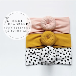 Baby - Adult Topknot Headband Pattern, Top Knot Baby headband pattern, Round Knot Headband Pattern, Bun headband Donut Headwrap PDF, Sewing