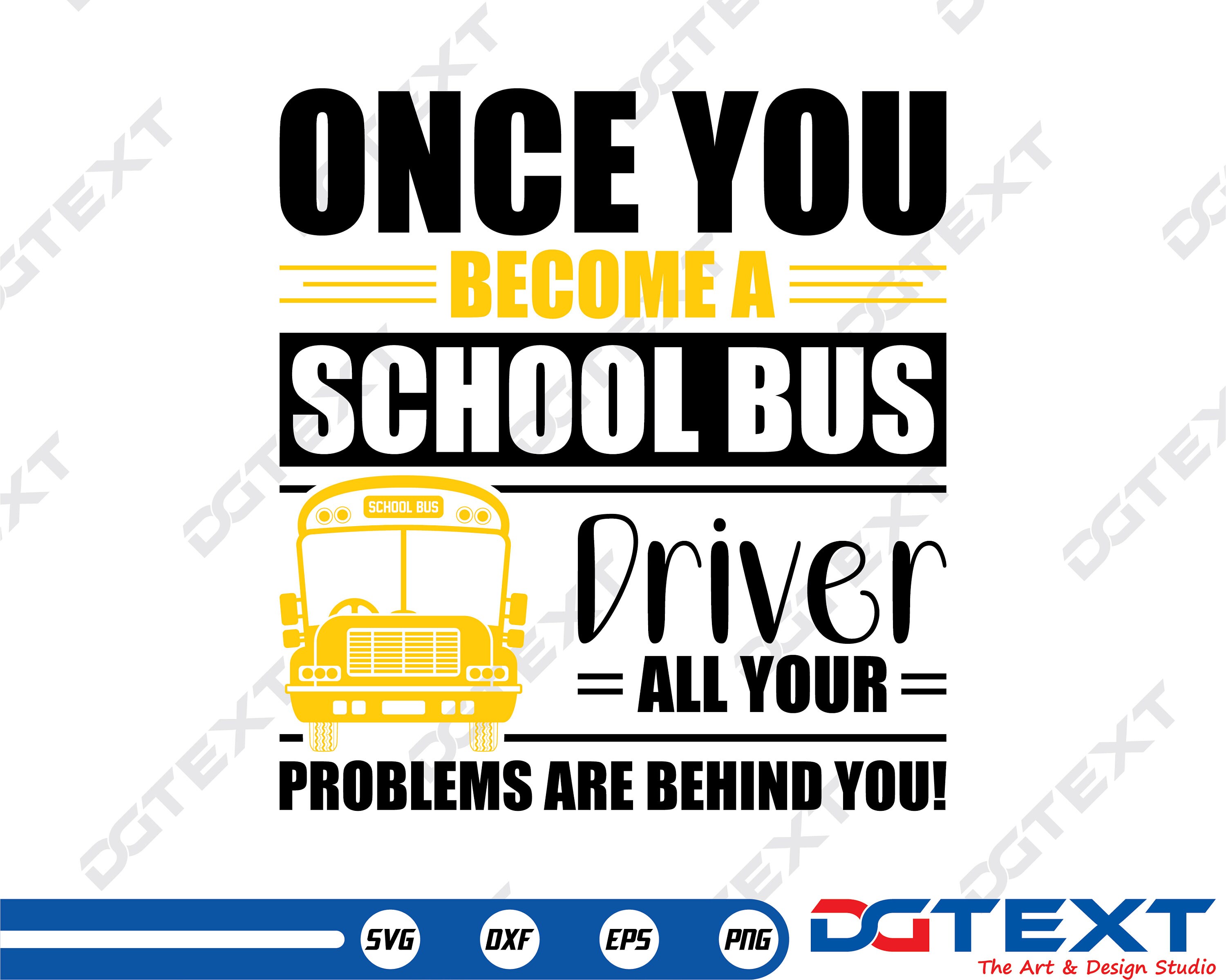 Once You A School Bus Driver SVG Vector Silhouette Etsy
