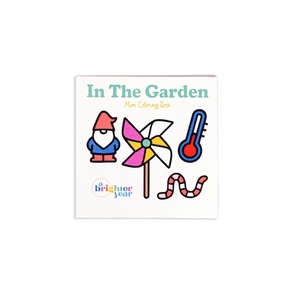 In the Garden Mini Coloring Book - Backyard, Garden, Nostalgic, Coloring Gift, Plant Lovers