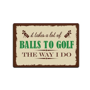 Golf Tin Sign for Bar or 19th Hole Basement.  Golfing Signs Have A Retro, Rustic, and Vintage Look and are Proudly Made in the USA 12 x 8 in