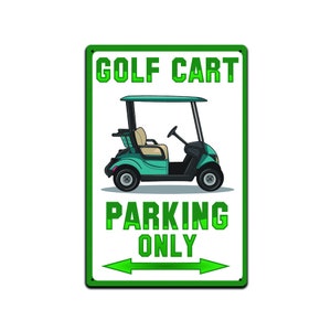 Tabliczki z napisem „Męska jaskinia” – wystrój domu – tabliczka metalowa 12 x 8 cali. Tylko parking dla wózków golfowych