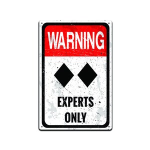 Tin Signs Home Wall Décor | Aluminum Metal Sign 12 x 8 in. | Skiing Cabin Lodge Ski Shop Condo Air B&B Rental | Warning Double Black Diamond