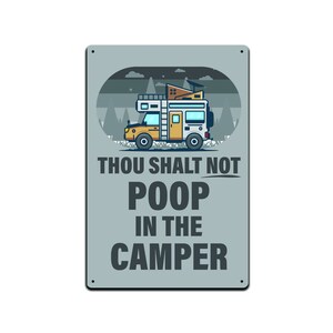 Tin Signs Camping Camp Site Décor - Metal Sign 12 x 8 in. Thou Shalt Not Poop in the Camper