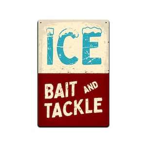 Tin Signs Fishing Cabin Lake House Décor - Metal Sign 12 x 8 in. Ice Bait and Tackle