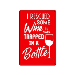 JP&#39;s Parcels Tin Signs Voor Home Bar Wall Decor - Metal Sign 12 x 8 in. Ik redde wat wijn die gevangen zat in een fles