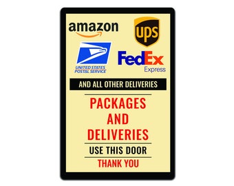 Packages and Deliveries Metal Sign: Use This Door (12 x 8 in.)
