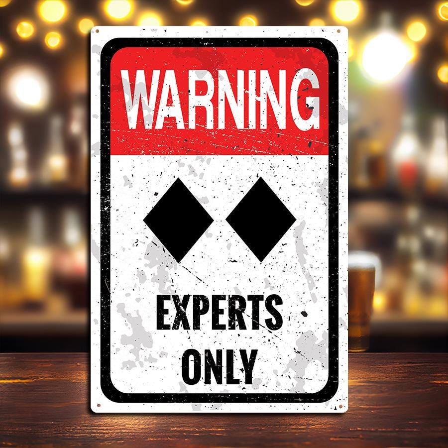Double Black Diamond Ski Sign, Experts Only - Vintage Metal Wall