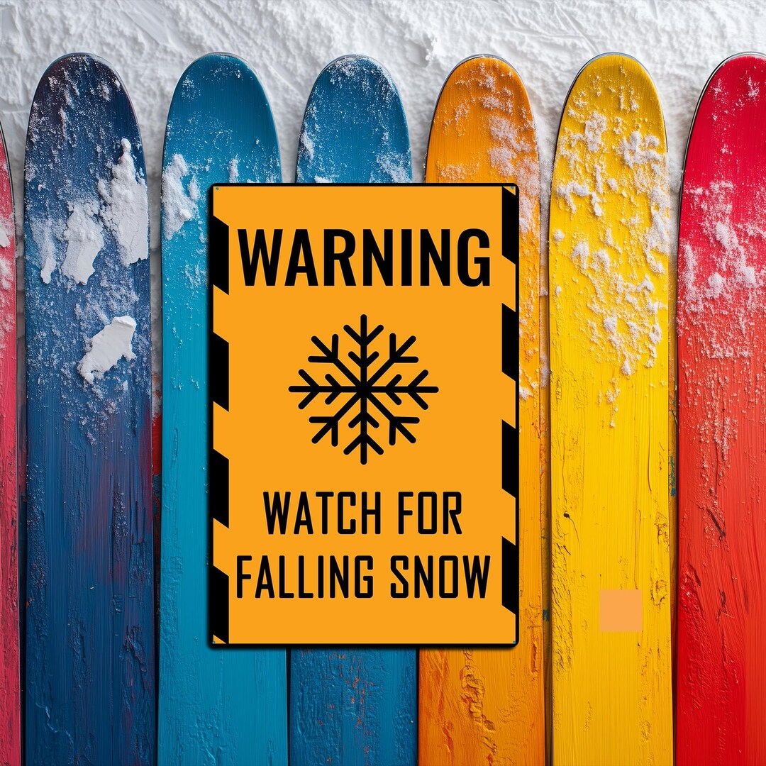 Think Snow Sign Falling Snow Warning Sign, Funny Ski Lodge Decor, 12x8 Metal Sign - Etsy