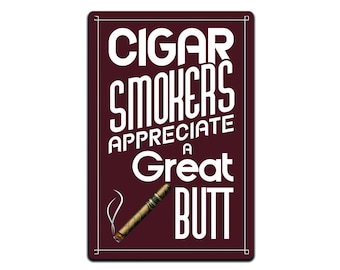Cigar Smokers Novelty Metal Sign, Bar Lounge Decor, Made in USA (12x8 in)