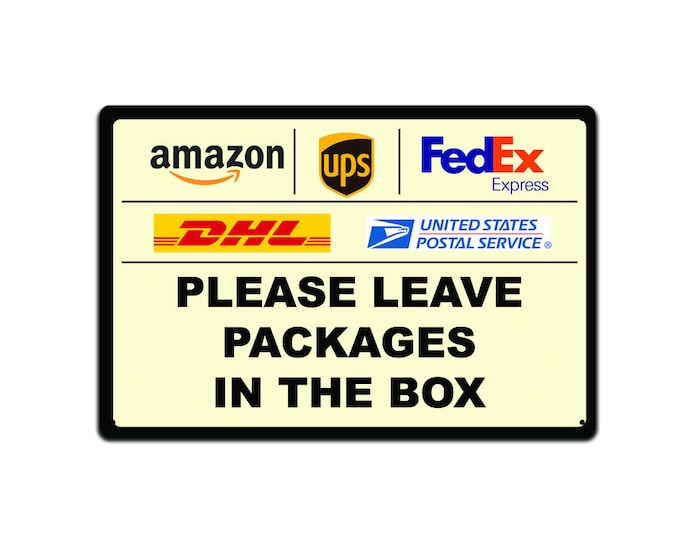 Delivery Instructions Please Place All Packages in Box Usps Fedex Ups ...