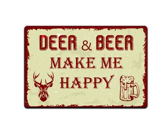 Tin Signs Man Cave Décor - Metal Sign 12 x 8 in. Deer & Beer Make Me Happy