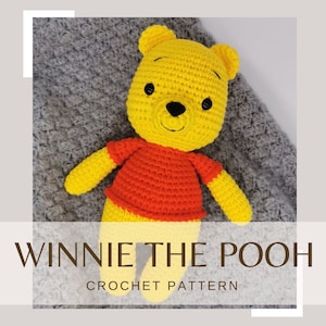 Crochet Winnie the Pooh toy pattern amigurumi teddy bear beginner friendly DIY PDF digital file
