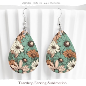 Sublimation Earring Designs, Flower Earring Sublimation, Flower Earrings Png, Floral Teardrop Earrings, Retro Daisy Teardrop Earrings