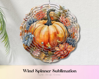 Fall Wind Spinner Sublimation, Pumpkin Wind Spinner Png, Watercolor Art Wind Spinner Designs, Autumn Wind Spinner, Farmhouse Wind Spinner