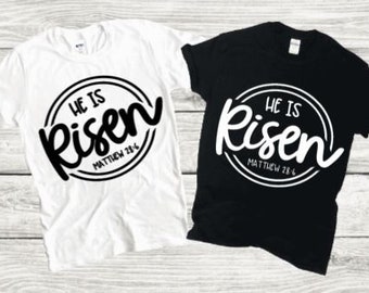He is Risen (Matthew 28:6) Shirt, Christian Shirts, Christian Shirts, Funny Christian Shirts, Religious Gifts