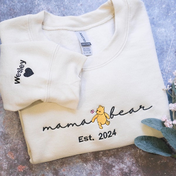 Custom Embroidered Sweatshirt for Mom, Sleeve Embroidered Sweatshirt, Mama EST , Custom Gift for Mom, Embroidered Mama Bear pooh shirt