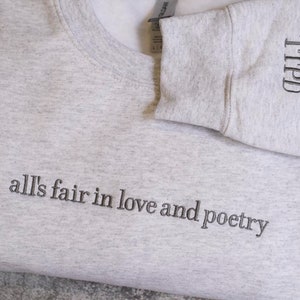 All's Fair, Love and Poetry Embroidered Crewneck, Poets Department, Tortured Poet Embroidered Sweatshirt, subtle music merch poet era