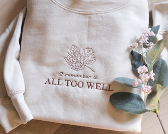 Embroidered I remember it All Too Well Sweatshirt | Trendy Crewneck | Embroidered Sweatshirt | Gift For Her | Subtle merch for girls