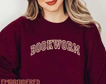 Bookworm sweatshirt EMBROIDERED,bookish sweatshirt,book club shirt, Bookworm shirt, book sweatshirt, book club gift,Book Lover,Book Crewneck