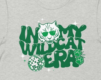In My WILDCAT ERA Tee * Green Adult Groovy School Wildcat Mascot PTO Teacher | Bella 3001 Unisex t-shirt
