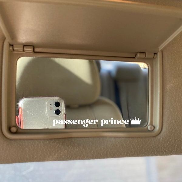 Passenger Prince Car Mirror Decal, Car Mirror Accessory, Rear View Mirror, Car Decal, Affirmation Car Decal, Seen on Tik Tok