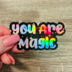 Tu es magique, Sticker affirmation de soi, Sticker motivant, Sticker pensée positive, Sticker état d'esprit positif, Cadeaux affirmation de soi,